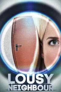 Lousy neighbour - DesireMovies, DesireMovies2.My